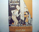 The Secret of Switchman Sam by Uncle Bob!