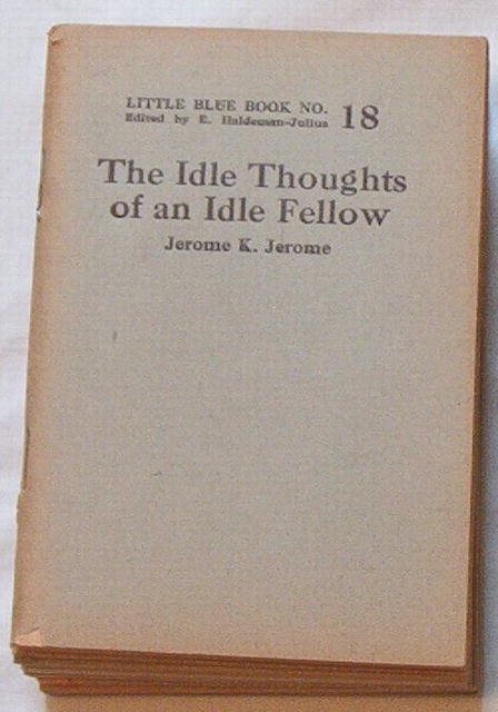 Idle Thoughts of an Idle Fellow/LBB #18 by J.K. Jerome