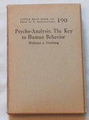 Psychoanalysis: Key to Human Behavior/Fielding,LBB #190