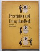 50s Prescription & Fitting Handbook for Bifocal Glasses
