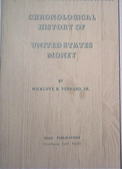 Chronologiical History Of United States Money,1968