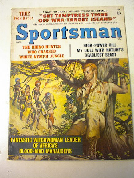 Sportsman Mag,8/63,The White Nymph Jungle