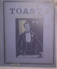 Up-To-Date TOASTS For All Occasions by E. C. Lewis,1912