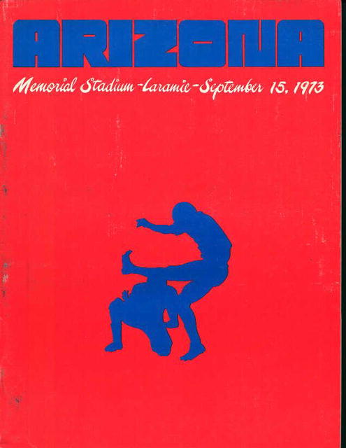 Arizona Wyoming Memorial Stadium Game 9/15/73