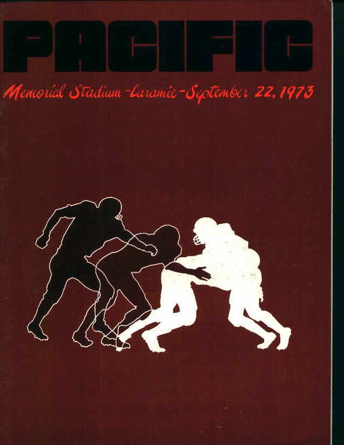 Pacific vs Wyoming Game Prgm from 9/22/73!