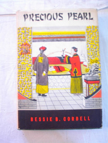 Precious Pearl by Bessie B. Cordell