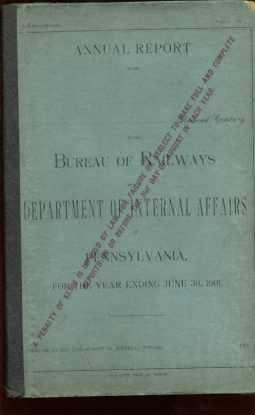 Bureau of Railways 1901 annual report PA