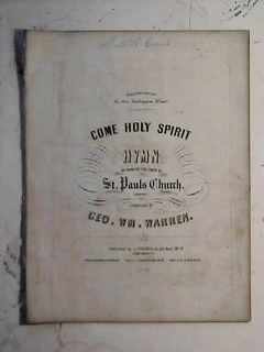Come Holy Spirit Cincinnati Ohio 1860s