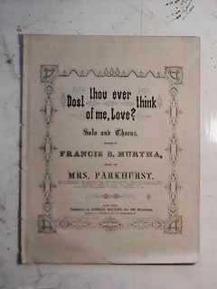 Dost Thou Ever Think of Me, Love 1864