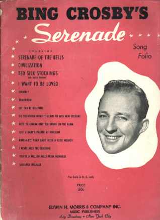 Bing Crosby's Serenade Song Folio 1948