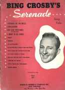 Bing Crosby's Serenade Song Folio 1948