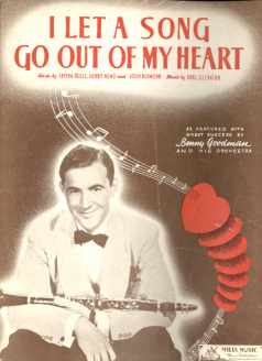 Benny Goodman I Let A Song go out of My Heart