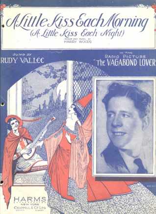 Rudy Vallee A Little Kiss Each Morning 1929