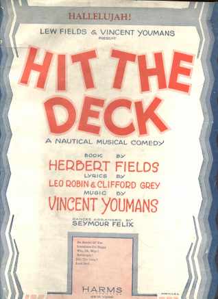 Hallelujah 1927 Musical Comedy Hit the Deck