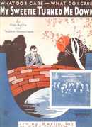 My Sweetie Turned Me Down 1925 Kahn/Donaldson