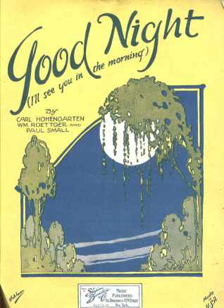 Good Night I'll See You in the Morning 1926