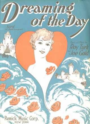 Dreaming of the Day 1928 Remick Music