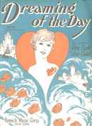 Dreaming of the Day 1928 Remick Music