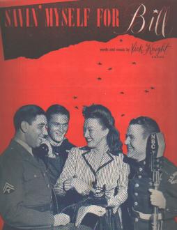 NBC Radio Sgt Simms Savin Myself for Bill '42