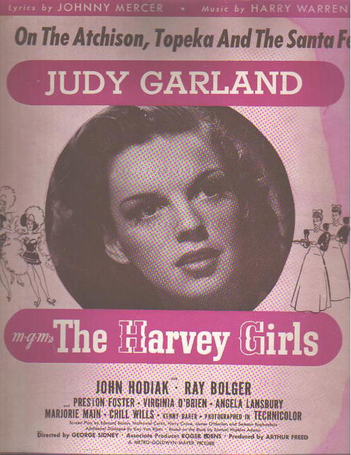 Judy Garland On the Atchison, Topeka & the...