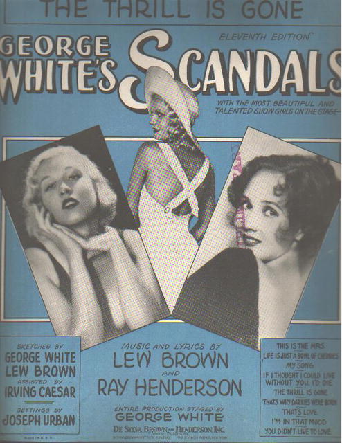 George Whites Scandals '31 The Thrill is Gone