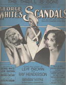 George Whites Scandals '31 The Thrill is Gone