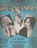 George Whites Scandals 1931 My Song