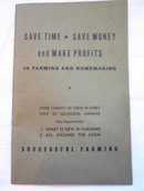 SAVE TIME-SAVE MONEY IN SUCCESSFUL FARMING