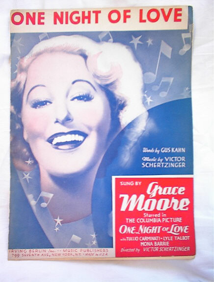 ONE NIGHT OF LOVE sung by GRACE MOORE