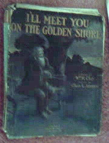 1911 I'll Meet You on the Golden Shore KC MO