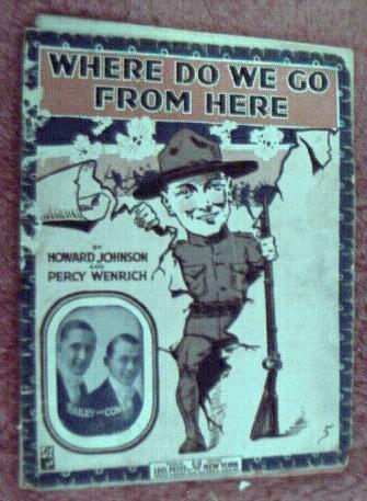 1917 Where Do We Go From Here /Bailey & Cowan