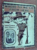 1917 Where Do We Go From Here /Bailey & Cowan