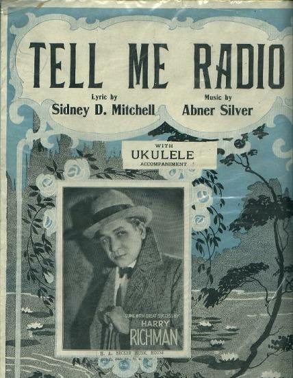 Tell Me Radio, S. Mitchell/A. Silver, 1924