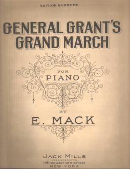 General Grants Grand march E Mack 1924
