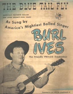 Burl Ives The Blue Tail Fly Philco 1944