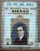 Al Jolson Sinbad I'll Say She Does 1918