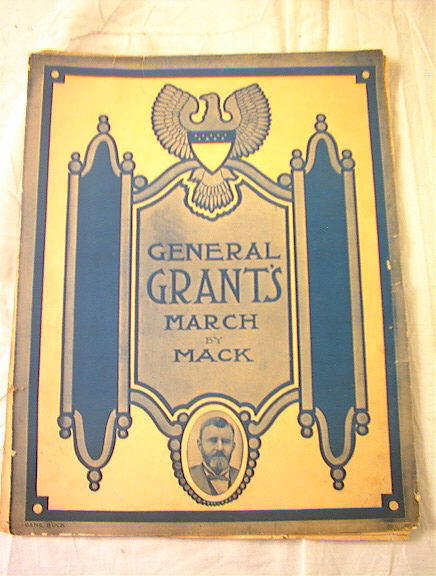 GENERAL GRANT'S MARCH BY MACK GRANT ON COVER