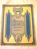GENERAL GRANT'S MARCH BY MACK GRANT ON COVER