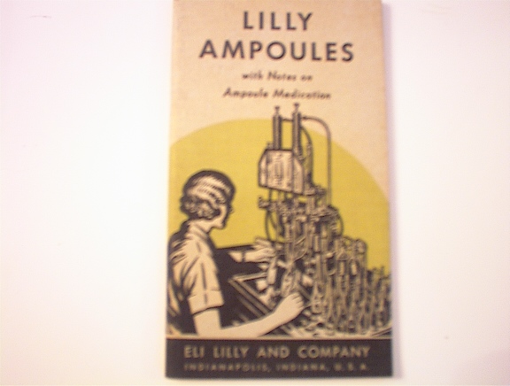 Lilly Ampoules Notes on Ampoule Medication