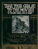 Take Your Girlie to Movies if You Can't Make.