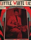 Little White Lies by Walter Donaldson