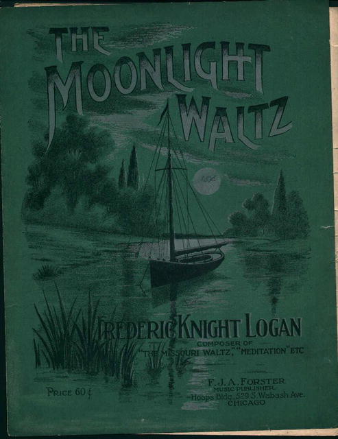 The Moonlight Waltz by Fredrick Knight Logan