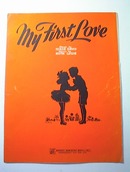 My First Love Music by Ruth Lowe