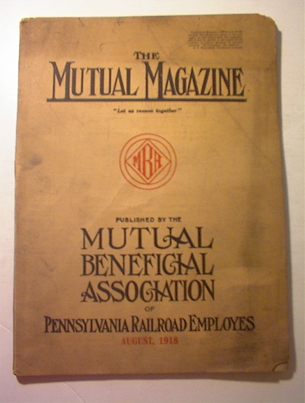The Mutual Magazine,Pennsylvania RR,8/1918