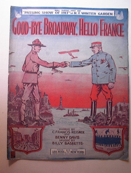 1917 Good-Bye Broadway,Hello France