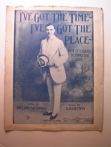I've Got The Time I've Got The Place,1910