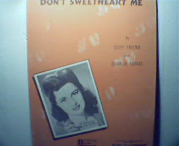 Don't Sweetheart Me by C.Firend and C Tobias