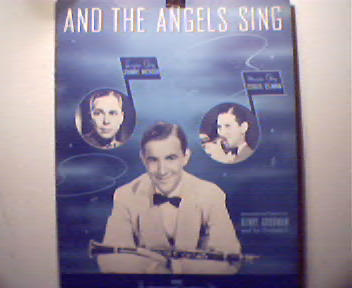 And The Angels Sing from Benny Goodman!