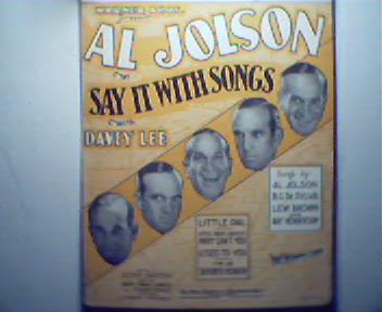 Al Jolson's Say It With Songs! with D.Lee
