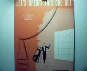 Lets Dream this One Out by Lanning & Reed